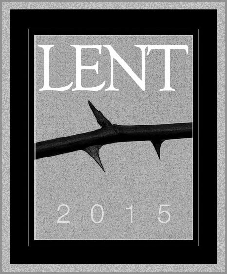 Lent 2015
