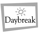 Daybreak - click here!
