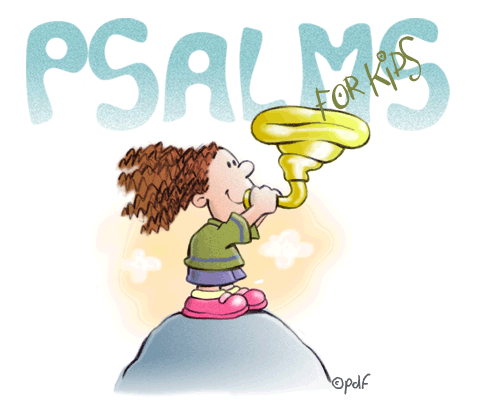 Psalms for Kids!