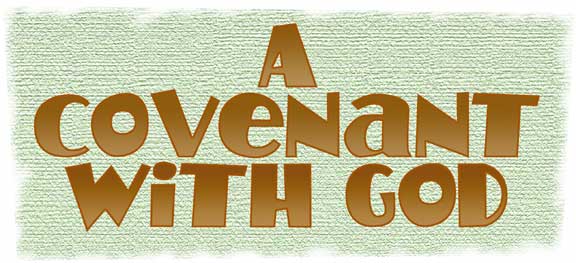 A Covenant with God