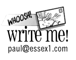 Write me! paul@essex1.com