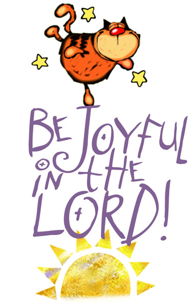 Rejoice in the Lord!