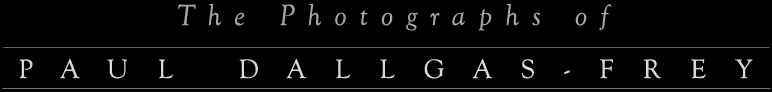 The Photographs of Paul Dallgas-Frey