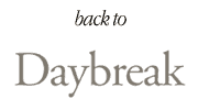 back to Daybreak