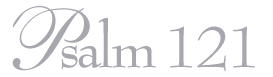 Psalm 121
